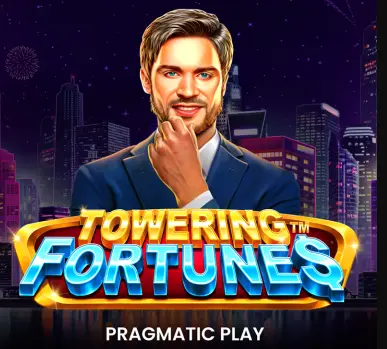 Towering Fortunes